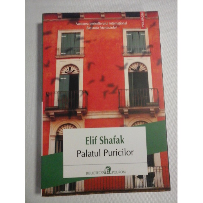     Palatul  Puricilor  -  Elif  SHAFAK  